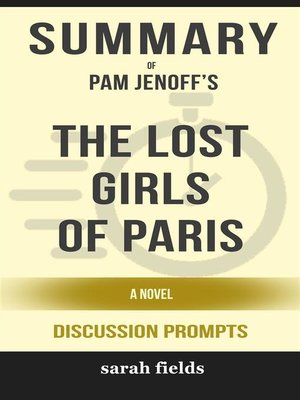 cover image of The Lost Girls of Paris--A Novel by Pam Jenoff (Discussion Prompts)